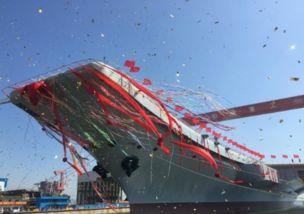 国产航母下水全程视频,见证大国重器崛起